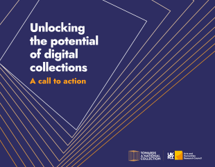 Cover of booklet that reads Unlocking the Potential of digital collections